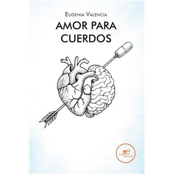 Amor Para Cuerdos