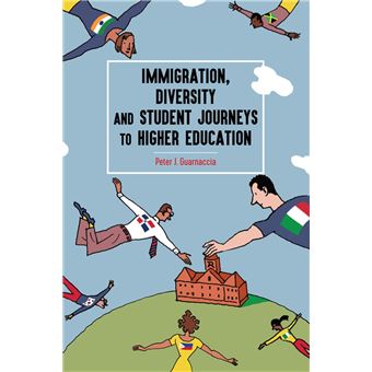 Immigration, Diversity, and Student Journeys to Higher Education, 2nd edition - 1