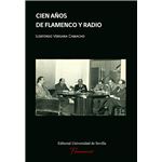Cien años de flamenco y radio