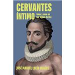 Cervantes íntimo