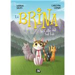 La Brina i la Colla del Sol Felí