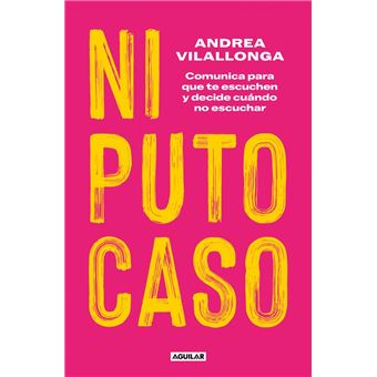 Ni puto caso