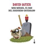Miss Merkel. El caso del jardinero enterrado