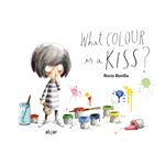 What colour is a kiss?