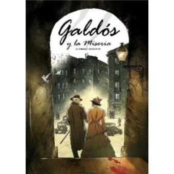 Galdós y la Miseria