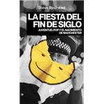 La Fiesta Del Fin De Siglo