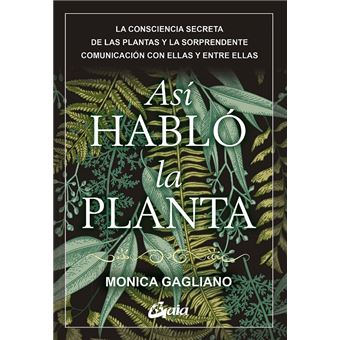 Asi hablo la planta