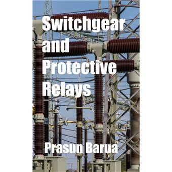 Switchgear and Protective Relays - 1