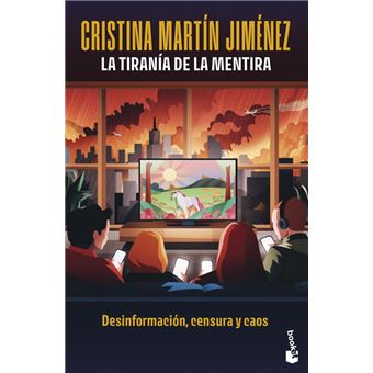 La Tirania De La Mentira