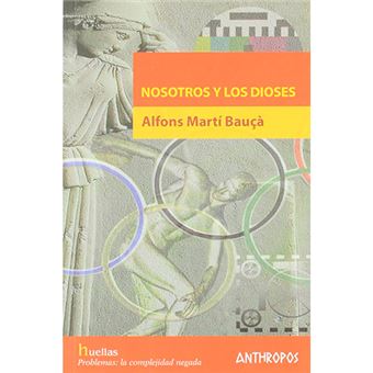 Nosotros y los dioses