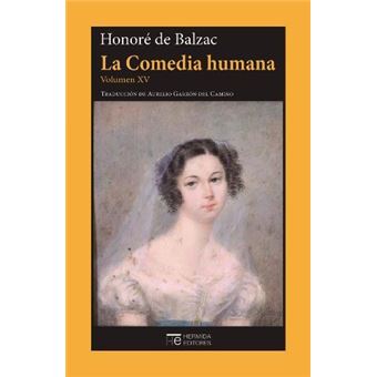 La Comedia humana. Volumen XV