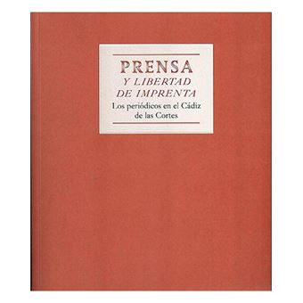 Prensa y libertad de imprenta