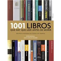 1.001 libros que hay que leer antes de morir