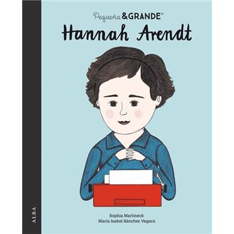 Pequeña & Grande Hannah Arendt