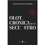 Olot - Crónica de una secuestro