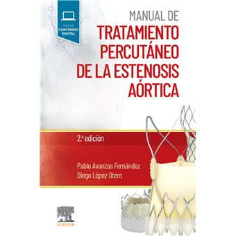 Manual de tratamiento percutáneo de la estenosis aórtica