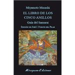 El libro de los cinco anillos. guía del samurai