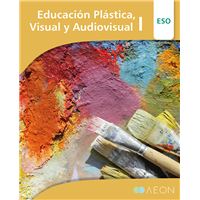 Educación Plástica, Visual Y Audiovisual I Eso