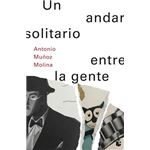 Un andar solitario entre la gente