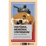 Història, memòria i patrimoni