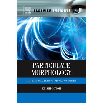 Particulate Morphology - 1