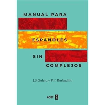 Manual para españoles sin complejos