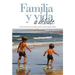 Familia y vida a debate
