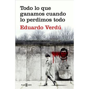 Todo lo que ganamos cuando lo perdimos todo - 1