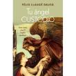 Tu angel custodio