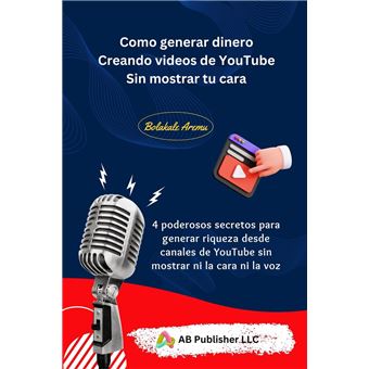 Como generar dinero Creando videos de YouTube Sin mostrar tu cara - 1