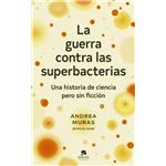 La guerra contra las superbacterias