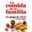 La comida de la familia (N. Edición)