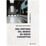 Una historia del museo en nueve conceptos