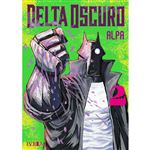 Delta Oscuro 2