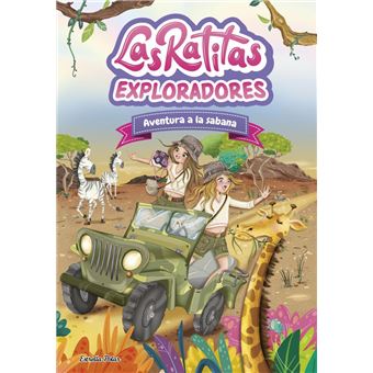 Las Ratitas 16. Exploradores. Aventura a la sabana