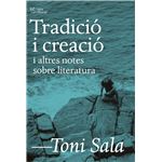Tradició i creació i altres notes sobre literatura