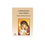CAMINANDO CON MARÍA