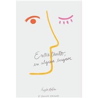 Entretanto, en algún lugar