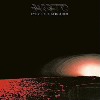 Ray Barretto Eye Of The Behold - 1