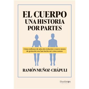 El Cuerpo Una Historia Por Partes