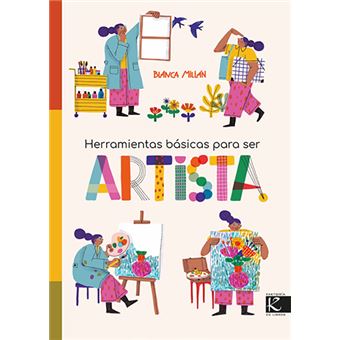 Herramientas básicas para ser artista