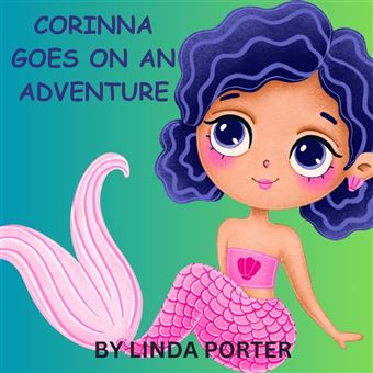 Corinna Goes On An Adventure - 1