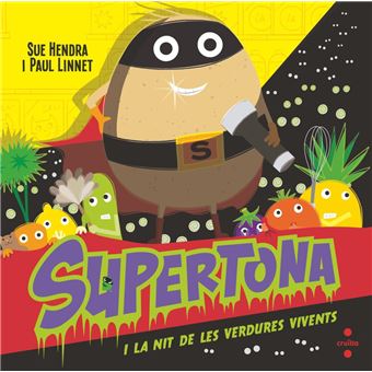 Supertona La Nit De Les Verdures Vivents