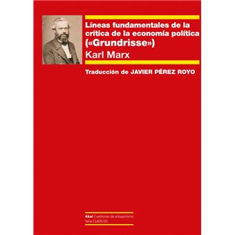 Lineas Fundamentales De La Critica De La Economia Politica