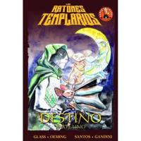 Los ratones templarios 2. Destino