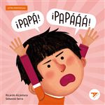 ¡Papá, papááá!