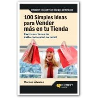 100 Simples Ideas Para Vender Más En Su Tienda - 1