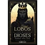 De Lobos Y Dioses
