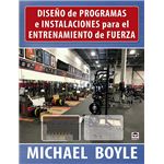 Diseño de programas e instalaciones para el entrenamiento de