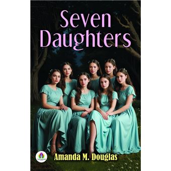 Seven Daughters - 1